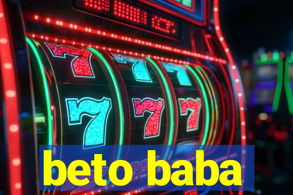 beto baba